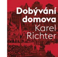 Sleva na knihu K. Richtera: Dobývání domova