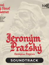 První český filozof a vlastenec Jeroným Pražský –  Soundtrack