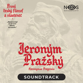 První český filozof a vlastenec Jeroným Pražský – Soundtrack